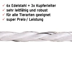 3x Weidezaunseil 150m 6mm, 3x0,20 Kupfer + 6x0,20 Niro Inkl. 5 Verbinder 10 3x Weidezaunseil 150m 6mm, 3x0,20 Kupfer + 6x0,20 Niro Inkl. 5 Verbinder -Optimal Ranchzaun Geschäft 44611 Details
